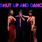 Shut Up and Dance